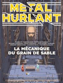 METAL HURLANT N10 - LA MECANIQUE DU GRAIN DE SABLE - HUMANOIDES ASSOCIES