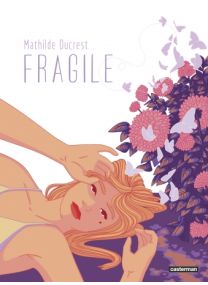 Fragile - Casterman