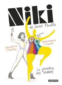 Niki de Saint-Phalle : Nouvelle édition - Casterman