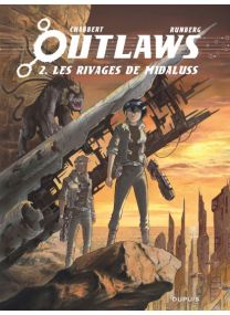Outlaws : TOME&nbsp;2 - Dupuis