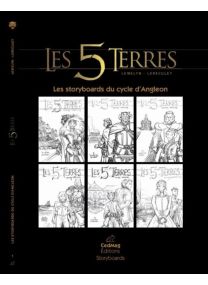 Les 5 Terres - Les storyboards du cycle d’Angleon - 
