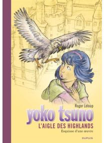 Yoko Tsuno - Tome 31 - L'aigle des Highlands / Edition Spéciale, Grand Format - Dupuis