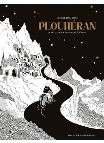 Plouheran - À vélo, de la Bretagne à l Iran - Delcourt