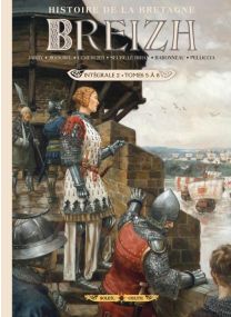 Breizh Histoire de la Bretagne - Intégrale T05 à T08 - Soleil