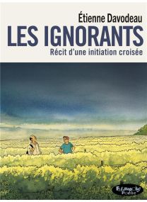 Les ignorants (version poche) - 