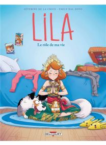 Lila T08 : Le rôle de ma vie - Delcourt