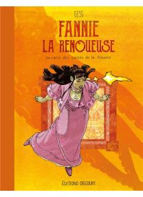 Fannie la Renoueuse - Un récit des contes de la Pieuvre - Delcourt