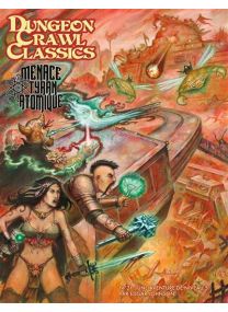 Dungeon Crawl Classics 21 : La Menace du tyran atomique - 