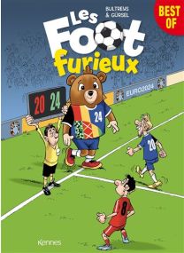 Les Foot Furieux - Best of Euro 2024 - Kennes Editions