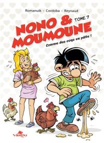 Nono et Moumoune - Comme des coqs en pâte - 