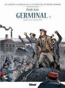 Germinal en BD - Tome 02 - Glénat