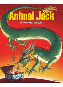 Animal Jack T9 : Terre des dragons - Dupuis
