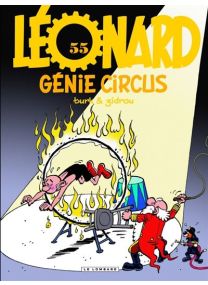 Léonard - Tome 55 - Génie circus - 
