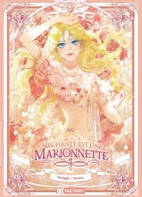 La Méchante est une marionnette : TOME 1 - Dupuis