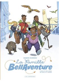 La Famille Bellaventure - Tome 1 - Mille Millions de Mille À-bord - 