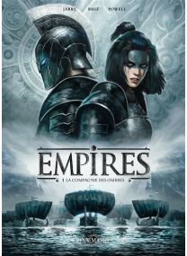 Empires - La Compagnie des ombres - Tome 1 - 