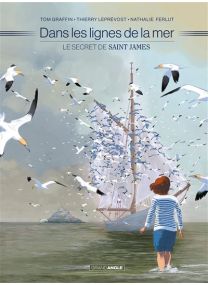 Le secret de Saint James - Dans les lignes de la mer - histoire complète - 