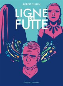 Ligne de fuite - Blueman