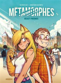 Beast friends - Métamorphes - vol. 01 - Drakoo