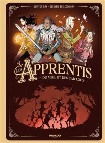 Du miel et des cailloux - Les Apprentis - histoire complète - Drakoo