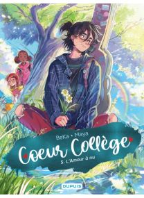 C&oelig;ur Collège : TOME&nbsp;5 - Dupuis