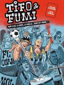 Tifo Et Fumi - Tome 1 - Kasai