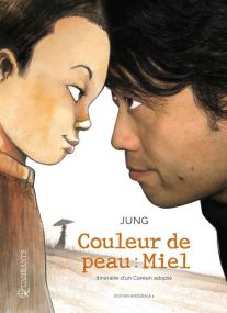 Couleur de peau : miel - Intégrale T01 à T02 - Soleil