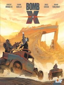 Bomb X - Tome 02 - Glénat