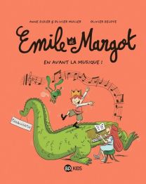 EMILE ET MARGOT TOME 14  EN AVANT LA MUSIQUE - BD KIDS