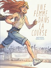 Une femme dans la course, Tome 0 : Une femme dans la course - Le Lombard