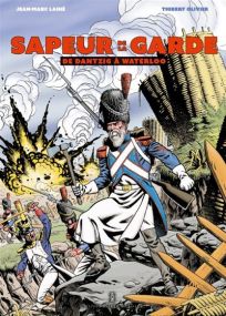 Le sapeur de la garde - Pierre De Taillac