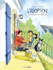L'Adoption - Le sourire du plombier - cycle 3 (histoire complète) - Bamboo Eds