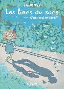 Les  liens du sans - Leduc Graphic