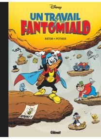 Un travail pour Fantomiald - Glénat