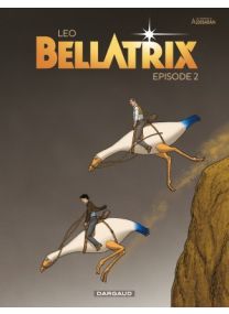 Bellatrix Tome 2 - 