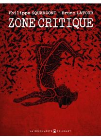 Zone critique - Delcourt