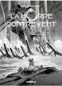 La Horde du contrevent T04 - Édition NB - Alticcio - Delcourt