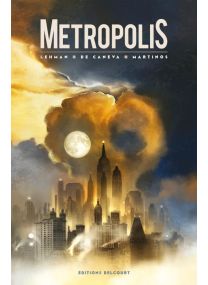 Metropolis - Intégrale - Delcourt