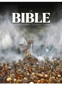 La Bible - L'Ancien Testament - La Genèse et l'Exode - Intégrale - Delcourt