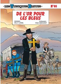 Les Tuniques Bleues : TOME&nbsp;68 - Dupuis