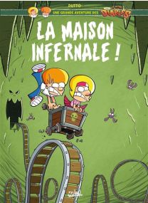 La Maison infernale ! - Une grande aventure des P'tits Diables T02 - Soleil