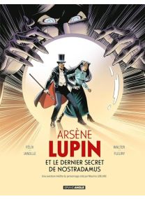 Arsène Lupin et le dernier secret de Nostradamus - histoire complète - Bamboo