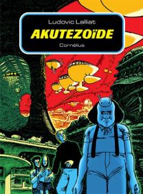 Akutezoïde - Cornelius Eds
