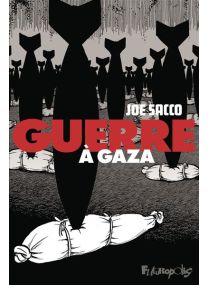 Guerre à Gaza - Futuropolis