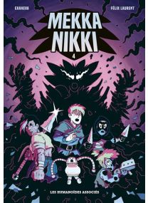 Mekka Nikki - tome 4 - Les Humanoïdes Associés