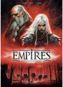 Empires - La Compagnie du loup gris - Tome 2 - 