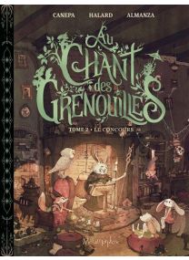 Au chant des grenouilles - Tome 2 - 