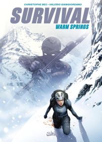 Survival - Warm Springs - Soleil