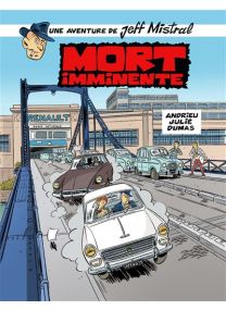 Une Aventure De Jeff Mistral - Mort imminente - 