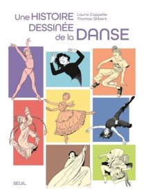 Une histoire dessinée de la Danse - Seuil